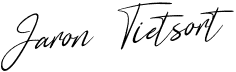 Jaron Tietsort signature