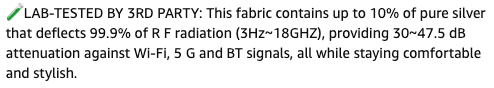 Text detailing fabrics RF radiation deflection, silver content, and attenuation against Wi-Fi, 5G, and Bluetooth signals, noted as comfortable and stylish, tested by a third party.